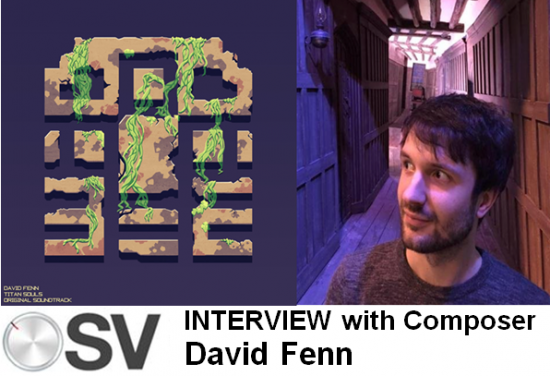INTERVIEW: Composer David Fenn on the Titan Souls Soundtrack & More