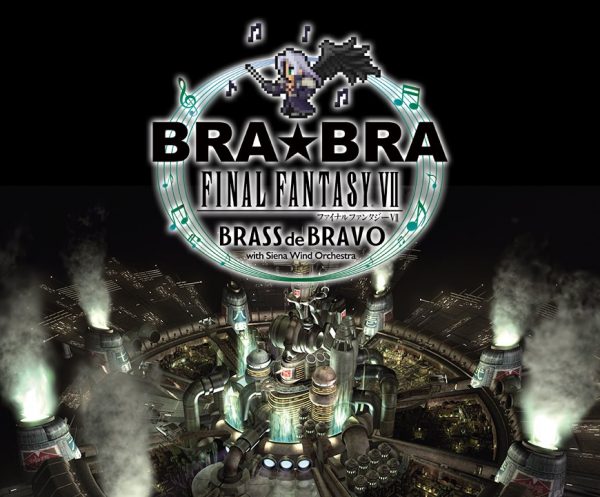 BRA★BRA FINAL FANTASY VII BRASS de BRAVO (Review)